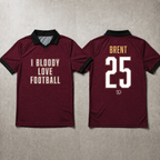 I BLOODY LOVE FOOTBALL - SHIRT